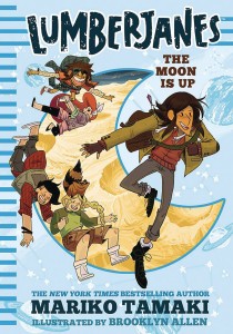LUMBERJANES ILLUS SC NOVEL 02 MOON IS UP
