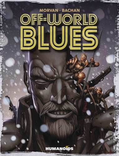 OFF WORLD BLUES GN (9781594651588)