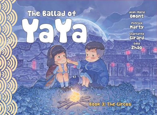 BALLAD OF YAYA GN VOL 03 CIRCUS (9781942367666)