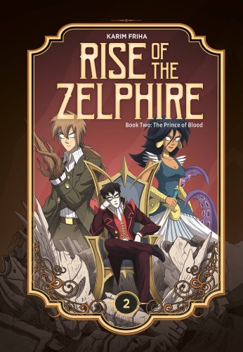 RISE ZELPHIRE HC VOL 02 PRINCE OF BLOOD (9781942367741)