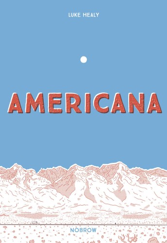 AMERICANA AND ACT GETTING OVER IT GN (9781910620618)