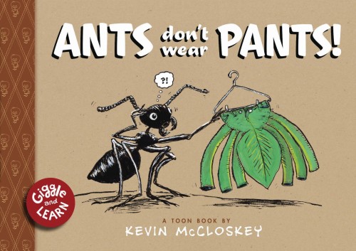 ANTS DONT WEAR PANTS HC (9781943145454)