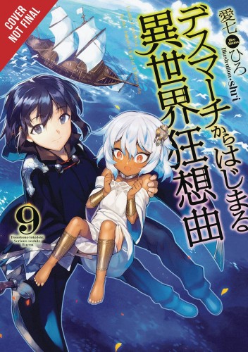 DEATH MARCH PARALLEL WORLD RHAPSODY NOVEL SC VOL 09 (9781975301590)