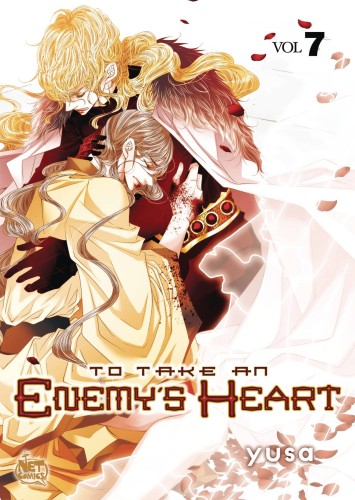 TO TAKE AN ENEMYS HEART GN VOL 07 (9781600093340)