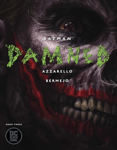 BATMAN DAMNED #3 (OF 3)