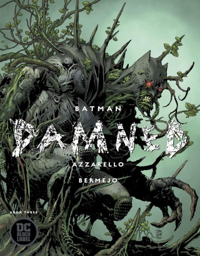 BATMAN DAMNED #3 (OF 3) VAR ED