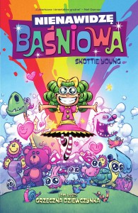 Nienawidzę Baśniowa - 3 - Grzeczna dziewczynka