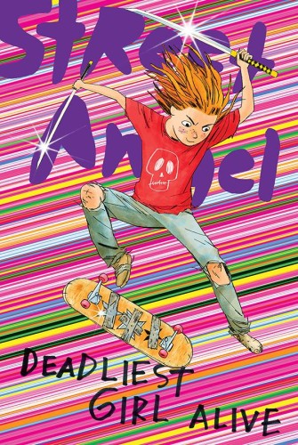 STREET ANGEL DEADLIEST GIRL ALIVE TP (9781534313507)