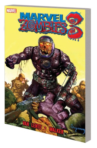 MARVEL ZOMBIES TP VOL 03 NEW PTG (9781302922641)
