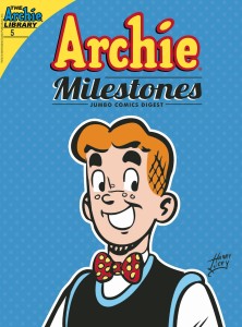 ARCHIE MILESTONES DIGEST #5