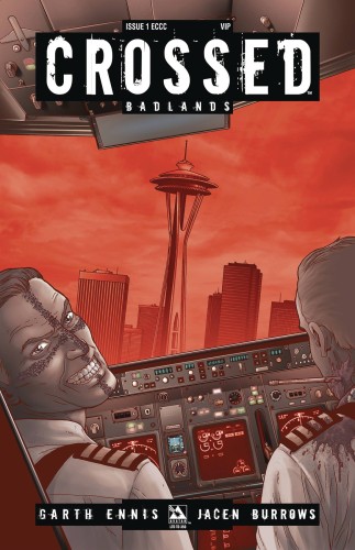 CROSSED BADLANDS #1 EMERALD CITY VIP