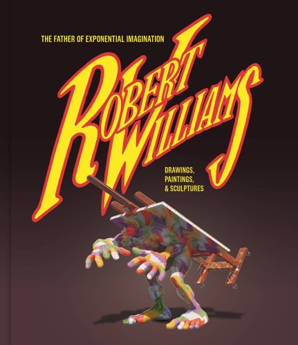 ROBERT WILLIAMS HC FATHER EXPONENTIAL IMAGINATION (9781683960270)