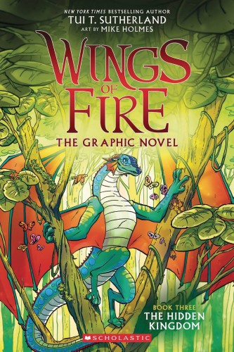WINGS OF FIRE SC GN VOL 03 HIDDEN KINGDOM (9781338344059)