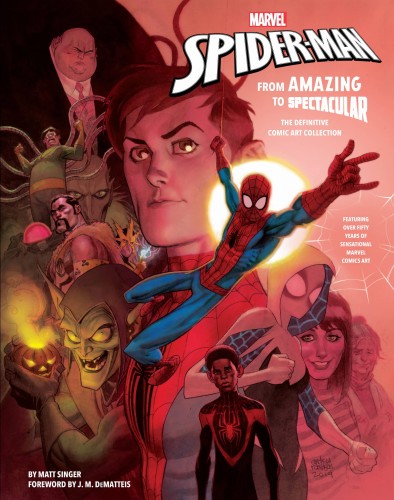 MARVELS SPIDER-MAN FROM AMAZING TO SPECTACULAR HC (9781683837442)
