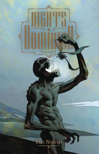 NIGHTS DOMINION TP VOL 03 (9781620105849)