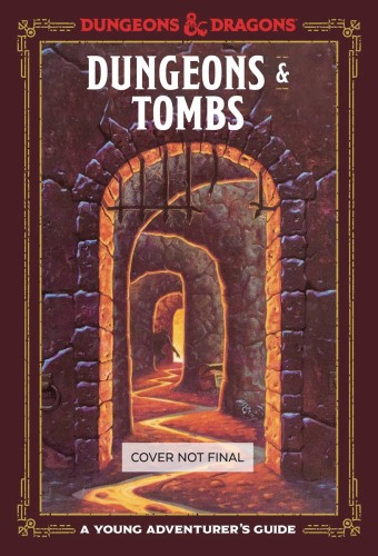 DUNGEONS & TOMBS YOUNG ADVENTURERS GUIDE D&D HC (9781984856449)