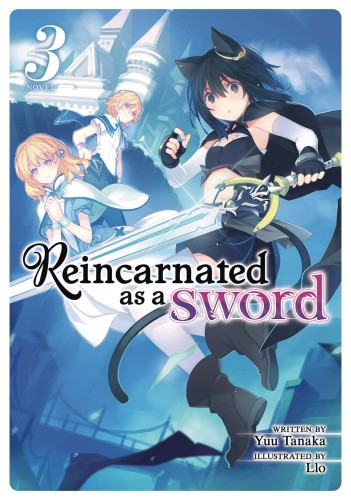 REINCARNATED AS A SWORD LIGHT NOVEL SC VOL 03 (9781642757248)