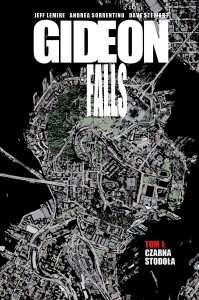 Gideon Falls Tom 1 Czarna Stodoła