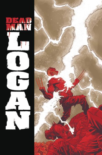 DEAD MAN LOGAN TP VOL 02 WELCOME BACK LOGAN (9781302914660)