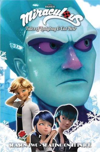 MIRACULOUS TALES LADYBUG CAT NOIR TP S2 11 SKATING ICE (9781632295170)