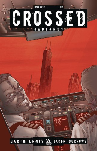 CROSSED BADLANDS #1 C2E2 VIP VAR