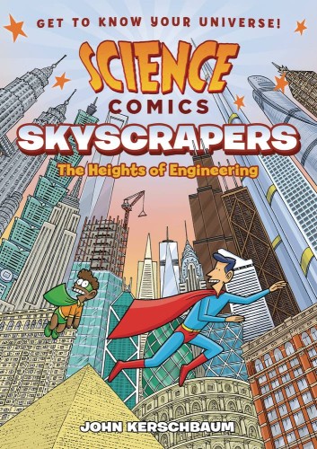 SCIENCE COMICS SKYSCRAPERS GN (9781626727946)