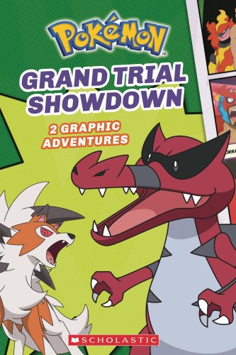 POKEMON COMIC NOVEL GN #2 GRAND TRIAL SHOWDOWN (9781338568899)
