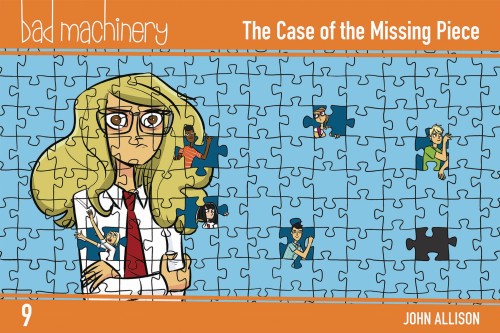 BAD MACHINERY POCKET ED GN VOL 09 CASE OF THE MISSING PIECE (9781620106686)