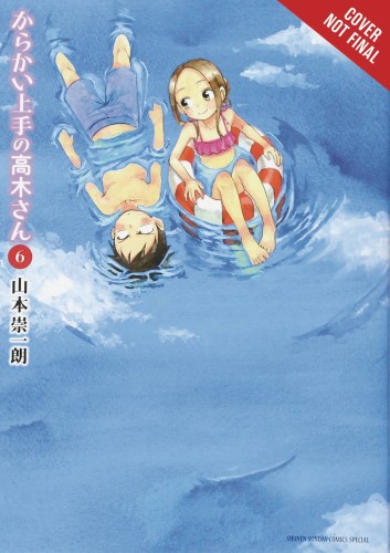 TEASING MASTER TAKAGI SAN GN VOL 06 (9781975331702)