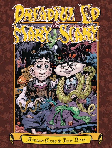 DREADFUL ED & MARY SCARY HC (9781506713304)