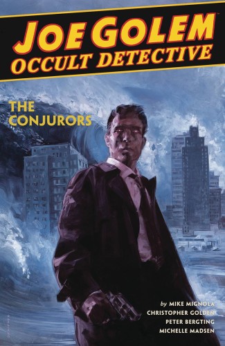 JOE GOLEM OCCULT DETECTIVE HC VOL 04 (9781506714134)