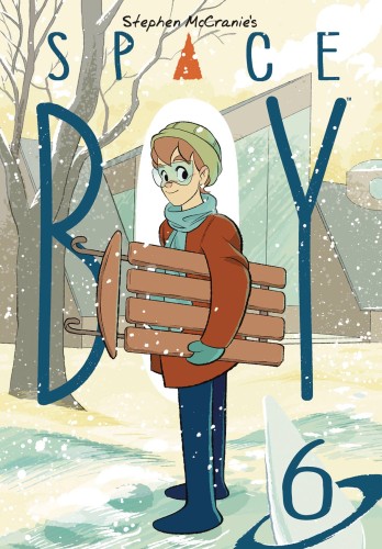 STEPHEN MCCRANIES SPACE BOY TP VOL 06 (9781506714004)