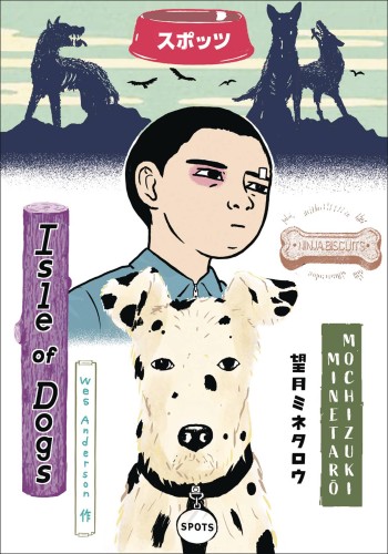 WES ANDERSON`S ISLE OF DOGS HC (9781506715919)