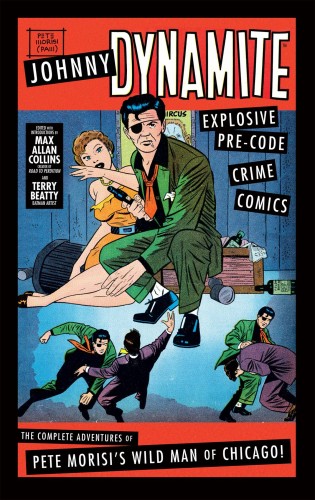 JOHNNY DYNAMITE HC COMP ADV PETE MORISI WILD MAN (9781684056521)