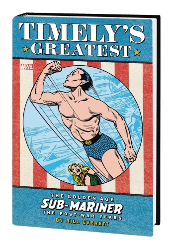 TIMELYS SUB-MARINER EVERETT POST-WAR OMNIBUS HC DM VAR (9781302922511)