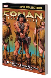 CONAN CHRONICLES EPIC COLLECTION TP VOL 04 BATTLE SHAMLA PASS