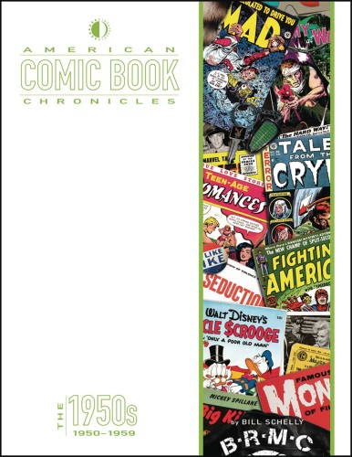 AMERICAN COMIC BOOK CHRONICLES HC VOL 1950S (9781605490540)