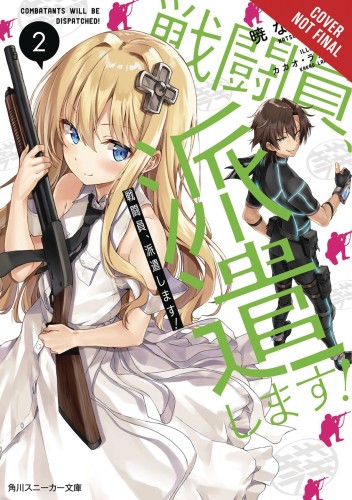 COMBATANTS WILL BE DISPATCHED LIGHT NOVEL SC VOL 02 (9781975331528)