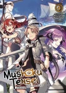 MUSHOKU TENSEI JOBLESS REINCARNATION LIGHT NOVEL SC VOL 04