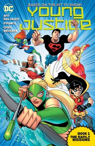 YOUNG JUSTICE THE ANIMATED SER TP VOL 01 THE EARLY MISSIONS (9781779501417)