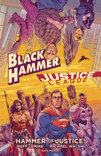 BLACK HAMMER JUSTICE LEAGUE HAMMER OF JUSTICE HC (9781506710990)