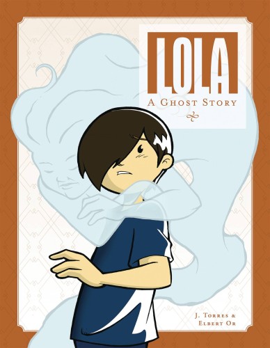 LOLA A GHOST STORY SC GN (9781620106914)