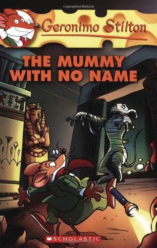 GERONIMO STILTON REPORTER HC VOL 04 MUMMY WITH NO NAME (9781545804025)