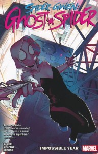 SPIDER-GWEN GHOST-SPIDER TP VOL 02 IMPOSSIBLE YEAR