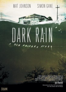 DARK RAIN A NEW ORLEANS STORY SC