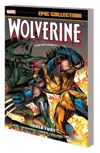 WOLVERINE EPIC COLLECTION TP VOL 06 INNER FURY