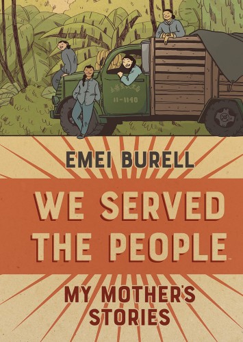 WE SERVED THE PEOPLE MY MOTHERS STORIES ORIGINAL GN HC (9781684155040)