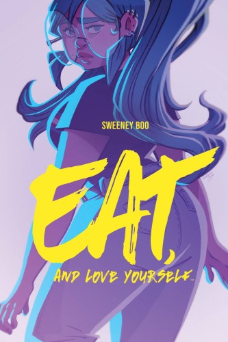 EAT AND LOVE YOURSELF ORIGINAL GN (9781684155064)