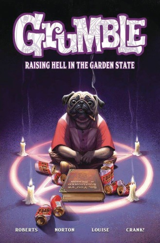 GRUMBLE TP VOL 02 RAISING HELL IN GARDEN STATE (9781949889826)