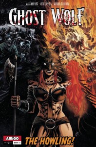GHOST WOLF VOL 3 END OF ALL TALES #2